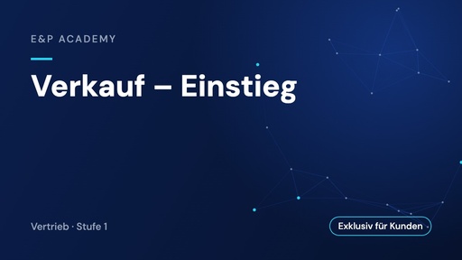 Verkauf – Einstieg